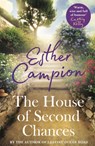 The House of Second Chances - Esther Campion - 9780733636172