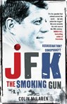JFK: The Smoking Gun - Colin McLaren - 9780733636417