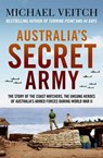 Australia's Secret Army - Michael Veitch - 9780733648496