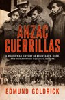 Anzac Guerrillas - Edmund Goldrick - 9780733652356