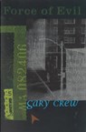 Force of Evil - Gary Crew - 9780734412089