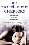 The Violet Eden Chapters - Jessica Shirvington - 9780734417022