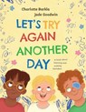 Let's Try Again Another Day - Charlotte Barkla - 9780734422002