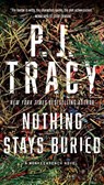 Nothing Stays Buried - TRACY,  P. J. - 9780735212473