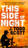 This Side of Night - J. Todd Scott - 9780735212930