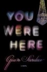 You Were Here - Gian Sardar - 9780735215719