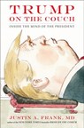 Trump on the Couch - Justin A. Frank - 9780735220331