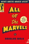 All of the Marvels - Douglas Wolk - 9780735222175