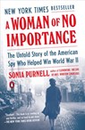 A Woman of No Importance - Sonia Purnell - 9780735225305