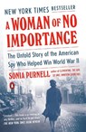Woman of No Importance - Sonia Purnell - 9780735225312