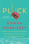 Pluck - Donna Morrissey - 9780735239197