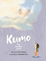 Kumo - Kyo Maclear ; Nathalie Dion - 9780735267282