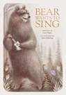 Bear Wants to Sing - Cary Fagan - 9780735268043