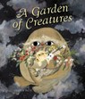 A Garden of Creatures - Sheila Heti - 9780735268821