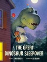 The Great Dinosaur Sleepover - Linda Bailey ; Joe Bluhm - 9780735269231