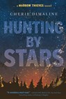 Hunting by Stars - Cherie Dimaline - 9780735269651
