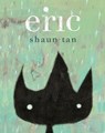 Eric - Shaun Tan - 9780735269736