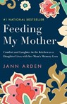 Feeding My Mother - Jann Arden - 9780735273931