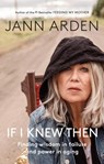 If I Knew Then - Jann Arden - 9780735279988
