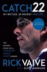 Catch 22 - Rick Vaive ; Scott Morrison - 9780735280311