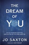 The Dream of You - Jo Saxton - 9780735289833
