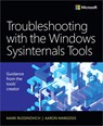 Troubleshooting with the Windows Sysinternals Tools - Mark Russinovich ; Aaron Margosis - 9780735684447