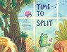Time to Split - Daniel Fehr ; Raphael Kolly - 9780735846128