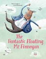 The Fantastic Floating Mr. Finnegan - Rebecca Gugger ; Simon Rothlisberger - 9780735846319