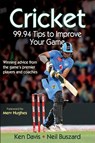 Cricket: 99.94 Tips to Improve Your Game - Ken Davis ; Neil Buszard - 9780736090780