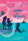 Never Girls #13: Under the Lagoon (Disney: The Never Girls) - Kiki Thorpe - 9780736435291