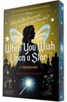 When You Wish Upon a Star: A Twisted Tale - Elizabeth Lim - 9780736447430