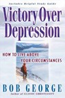 Victory Over Depression - Bob George - 9780736904919