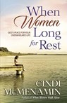 When Women Long for Rest - MCMENAMIN,  Cindi - 9780736911306