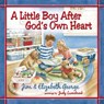 A Little Boy After God's Own Heart - Jim George ; Elizabeth George - 9780736917827