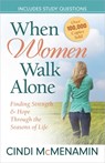 WHEN WOMEN WALK ALONE - Cindi McMenamin - 9780736948227