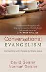 Conversational Evangelism - David Geisler ; Norman Geisler - 9780736950831