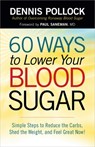 60 Ways to Lower Your Blood Sugar - Dennis Pollock - 9780736952583