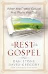The Rest of the Gospel - Dan Stone ; David Gregory - 9780736956383