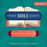 First Bible Basics - Danielle Hitchen - 9780736972321