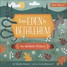 From Eden to Bethlehem - Danielle Hitchen - 9780736972383