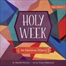 Holy Week - Danielle Hitchen - 9780736976961