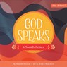 God Speaks: A Sounds Primer - Danielle Hitchen - 9780736985949