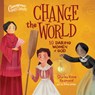 Change the World: 10 Daring Women of God - Shirley Raye Redmond - 9780736986151