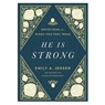 He Is Strong - Emily A. Jensen - 9780736986687