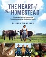 The Heart of the Homestead - RuthAnn Zimmerman - 9780736989763