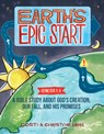 Earth’s Epic Start - Costi Hinn ; Christyne Hinn - 9780736989800