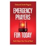Emergency Prayers for Today - Deborah Smith Pegues - 9780736990578
