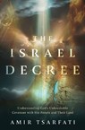The Israel Decree - Amir Tsarfati - 9780736991582