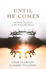Until He Comes - Amir Tsarfati ; Barry Stagner - 9780736992015