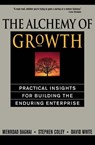 The Alchemy of Growth - David White ; Mehrdad Baghai ; Steve Coley - 9780738203096
